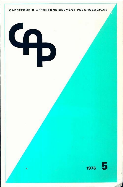 Livrenpoche : Carrefour d'approfondissement psychologue n°5 - Collectif - Livre