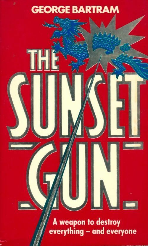 Livrenpoche : The Sunset gun - George Bartram - Livre
