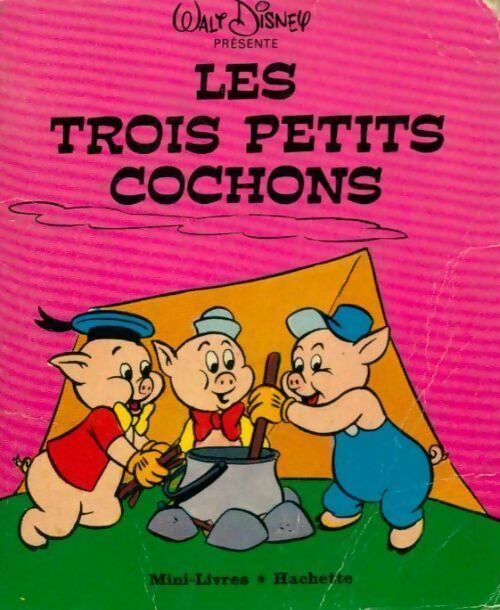Livrenpoche : Les trois petits cochons - Disney - Livre