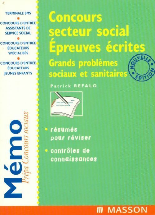 Livrenpoche : Concours secteur social. Epreuves écrites - Patrick Refalo - Livre