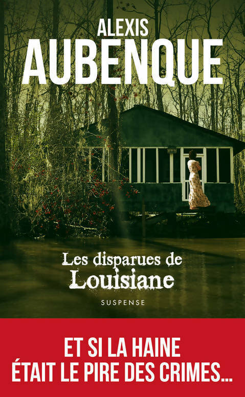 Livrenpoche : Les disparues de Louisiane - Alexis Aubenque - Livre