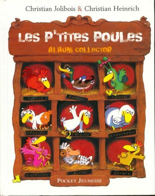 Livrenpoche : Les p'tites poules. Album collector Tomes I à IV - Christian Jolibois - Livre