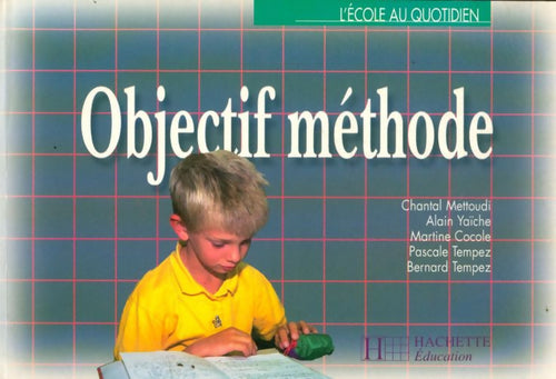 Livrenpoche : Objectif méthode - Collectif - Livre