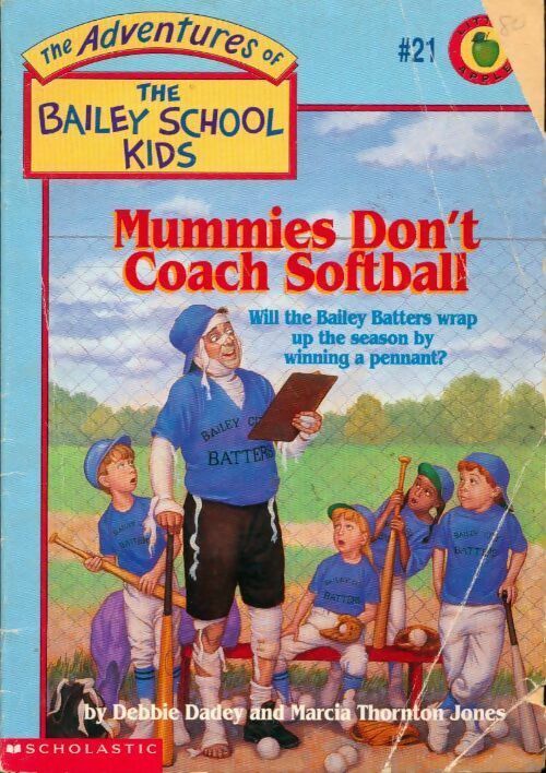 Livrenpoche : Mummies don't coach softball - Debbie Dadey - Livre