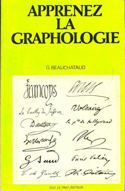 Livrenpoche : Apprenez la graphologie - G. Beauchataud - Livre