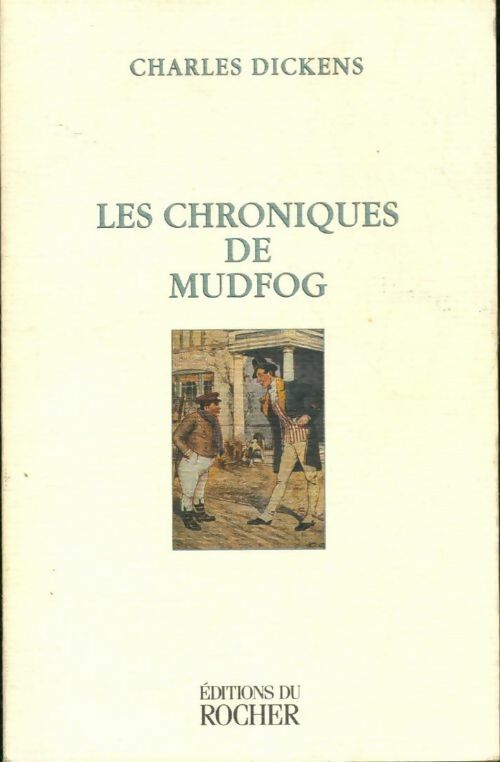Livrenpoche : Chroniques de Mudfog - Charles Dickens - Livre