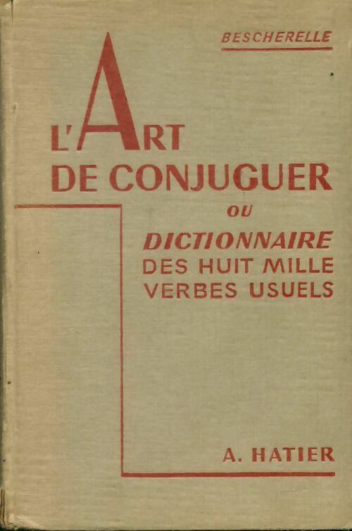 L'art de conjuguer - Collectif -  Bescherelle Poche - Livre