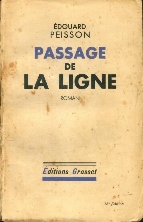 Livrenpoche : Passage de la ligne - Edouard Peisson - Livre