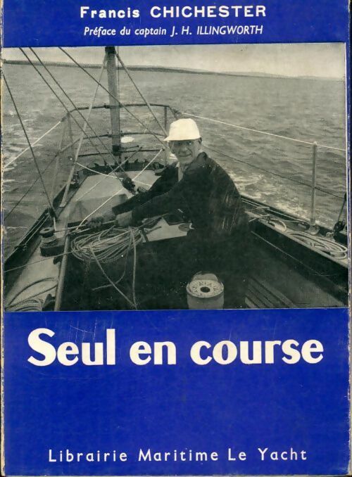 Livrenpoche : Seul en course - Francis Chichester - Livre
