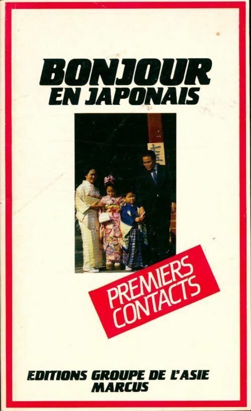 Livrenpoche : Bonjour en japonais - Christine Condominas - Livre