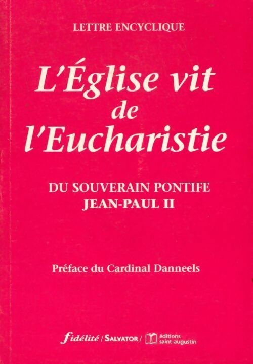 Livrenpoche : L'Église vit de l'Eucharistie - Collectif - Livre