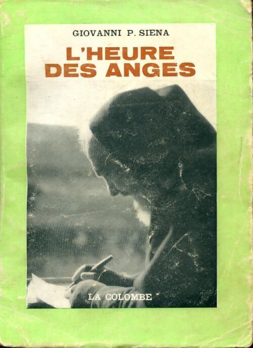 Livrenpoche : L'heure des anges - Giovanni Siena - Livre