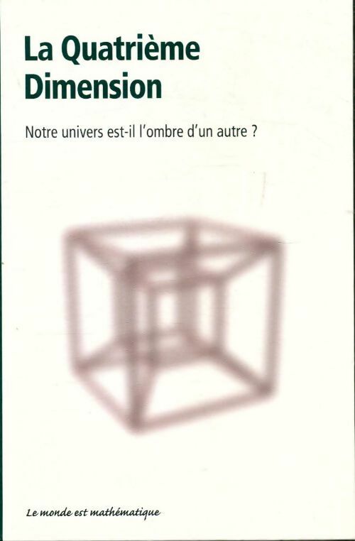 Livrenpoche : La quatrième dimension - Raul Ibanez - Livre