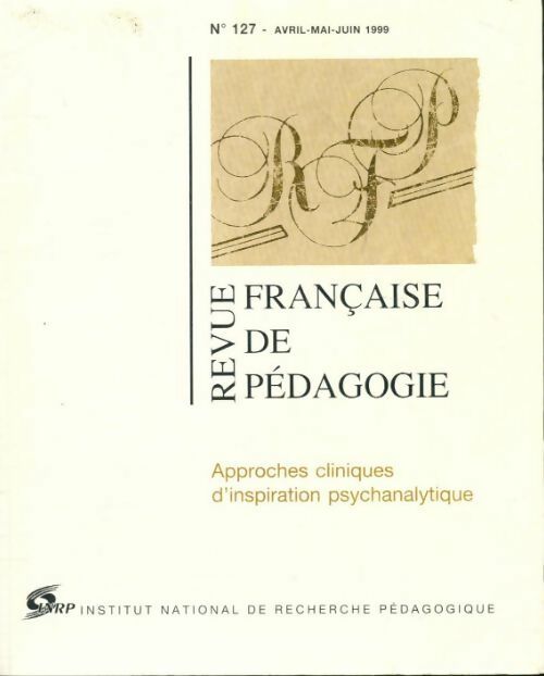 Livrenpoche : Revue française de pédagogie n°127 - Collectif - Livre
