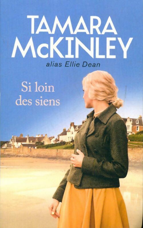 Livrenpoche : Si loin des siens - Tamara McKinley - Livre
