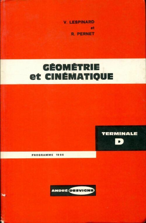 Livrenpoche : Géométrie et cinématique Terminale D - V. Lespinard - Livre