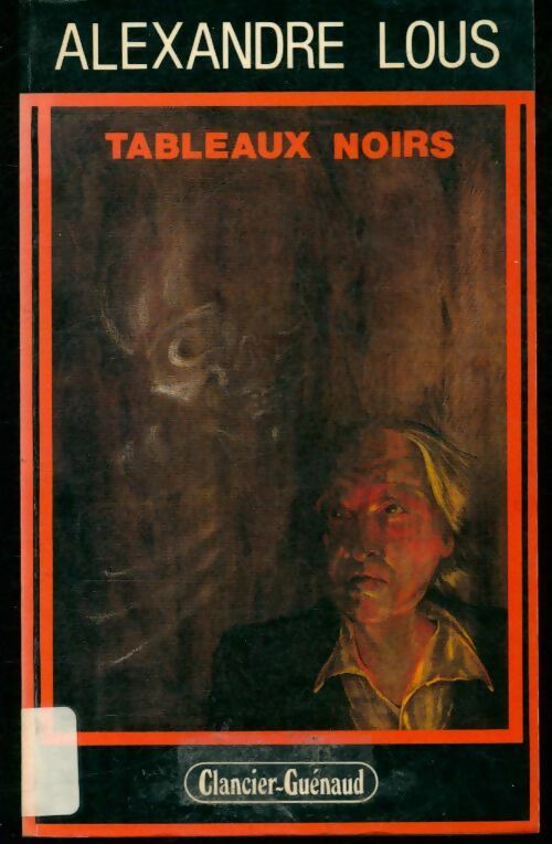 Livrenpoche : Tableaux noirs - Alexandre Lous - Livre