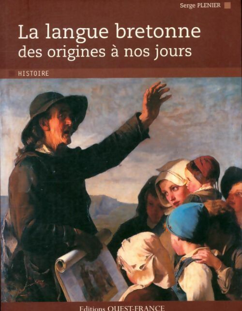 Livrenpoche : La langue bretonne des origines à nos jours - Serge Plenier - Livre