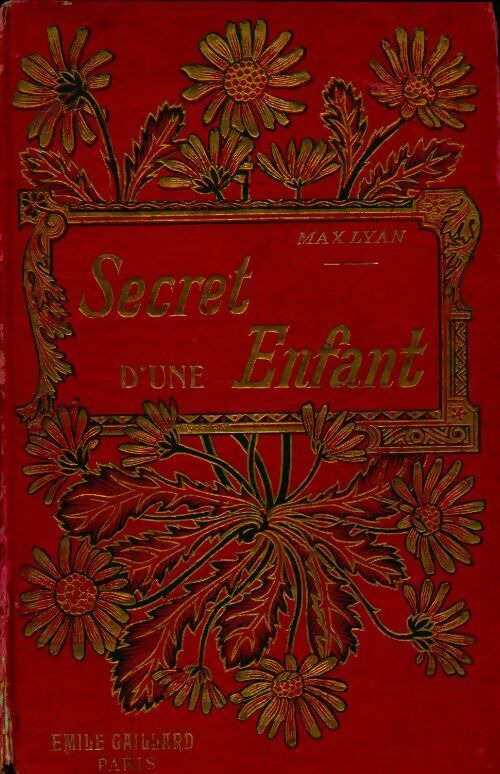 Livrenpoche : Le secret d'une enfant - Max Lyan - Livre