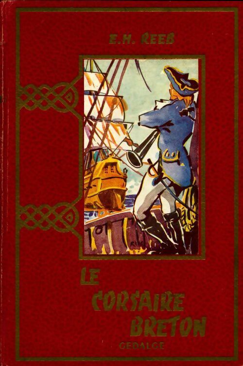 Livrenpoche : Le corsaire breton - E.H. Reeb - Livre