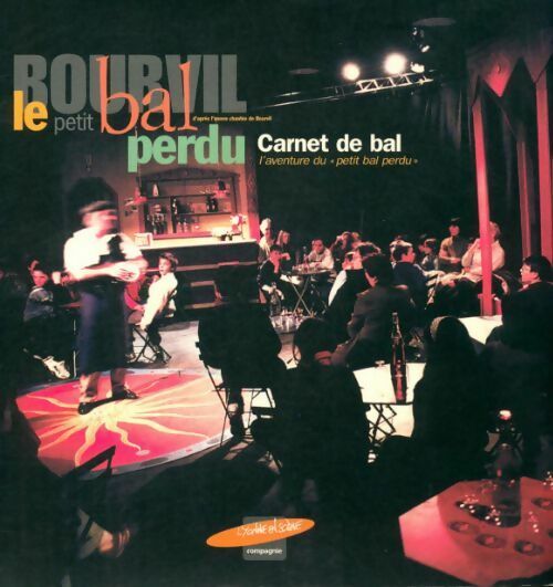 Livrenpoche : Bourvil le petit bal perdu - Collectif - Livre