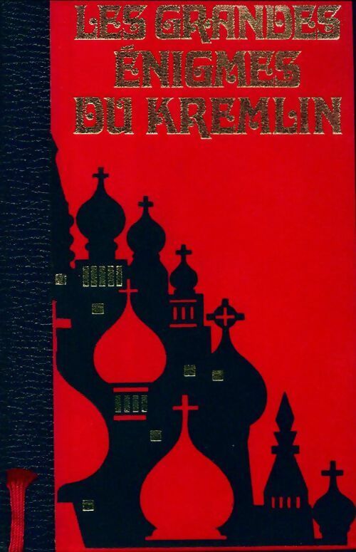 Livrenpoche : Les grandes énigmes du Kremlin Tome II - Collectif - Livre