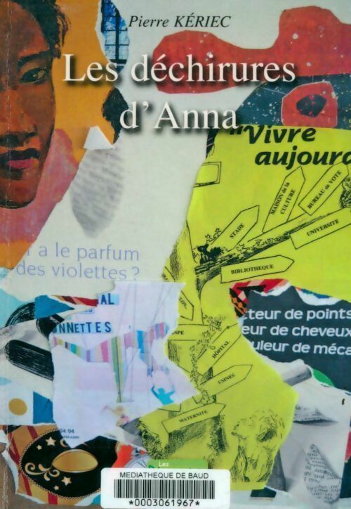 Livrenpoche : Les déchirures d'Anna - Pierre Keriec - Livre