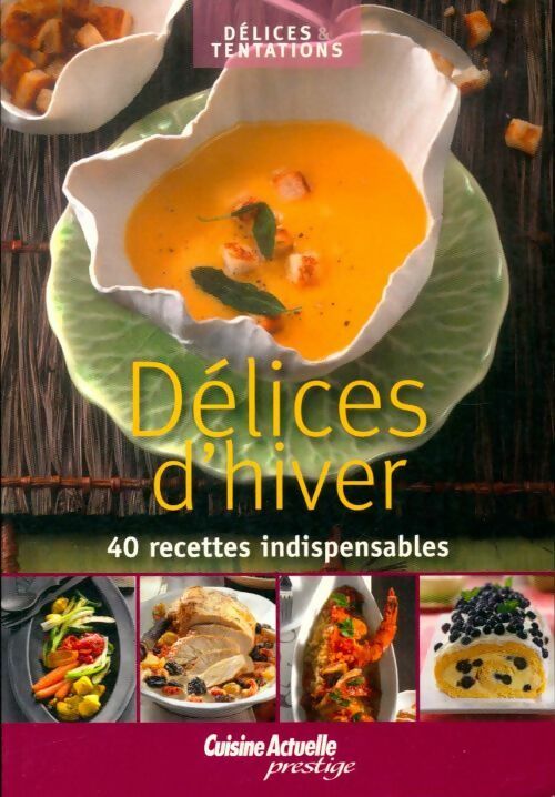 Livrenpoche : Délices d'hiver - Collectif - Livre