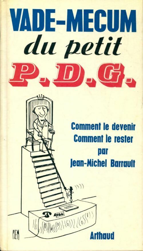 Livrenpoche : Vade-mecum du petit PDG - Jean-Michel Barrault - Livre