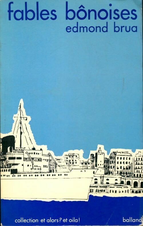 Livrenpoche : Fables bônoises - Edmond Brua - Livre