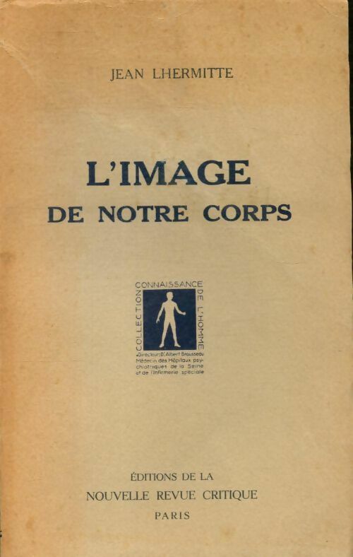Livrenpoche : L'image de notre corps - Jean Lhermitte - Livre