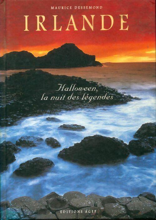 Livrenpoche : Irlande, Halloween, la nuit des légendes - Maurice Dessemond - Livre