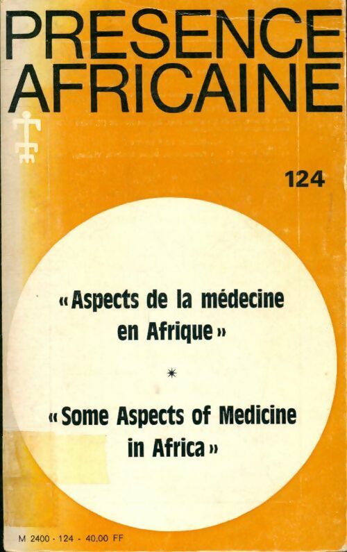 Livrenpoche : Présence africaine n°124 - Collectif - Livre