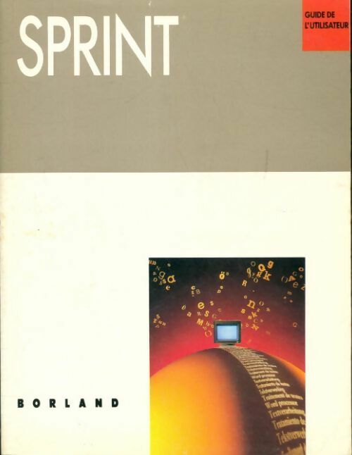 Livrenpoche : Sprint, le traitement de texte professionnel - Collectif - Livre