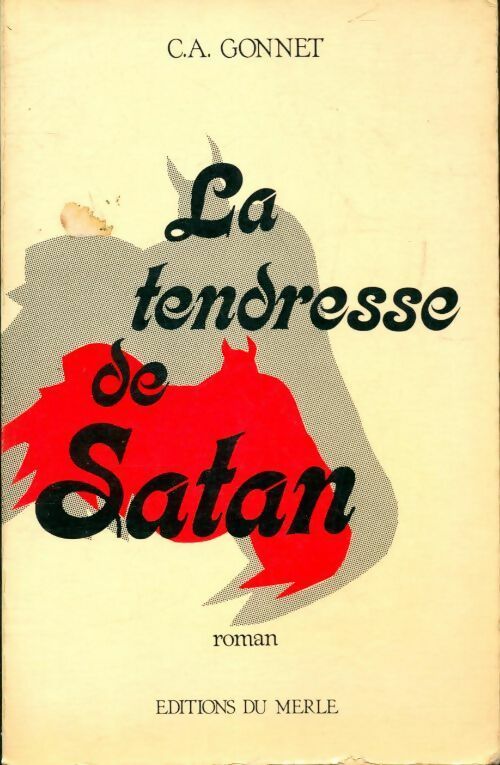 Livrenpoche : La tendresse de Satan - C.-A Gonnet - Livre