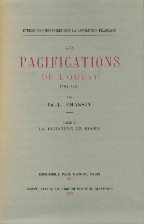 Livrenpoche : Les pacifications de l'Ouest Tome II - Ch.-L. Chassin - Livre