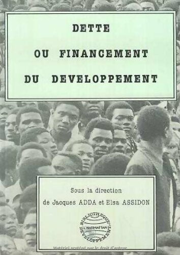 Livrenpoche : Dette ou financement du développement - Collectif - Livre