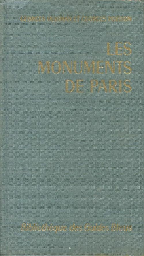 Les monuments de Paris - Georges Huisman -  Bibliothèque des guides bleus - Livre