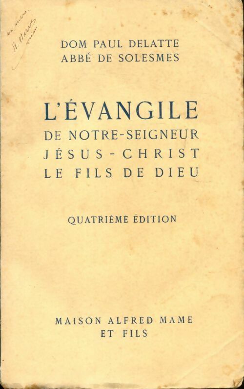 Livrenpoche : L?évangile de notre-seigneur jésus-christ le fils de Dieu - Paul Delatte - Livre