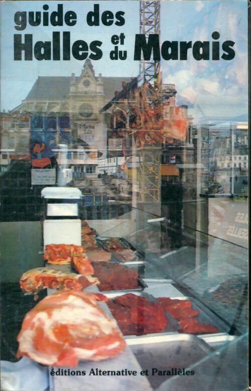 Livrenpoche : Guide des halles et du marais - Collectif - Livre