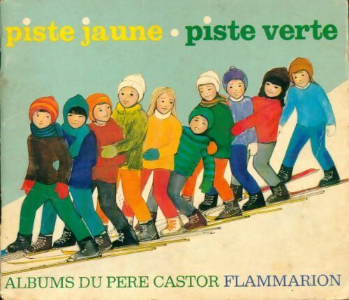 Livrenpoche : Piste jaune, piste verte - C Burgé - Livre