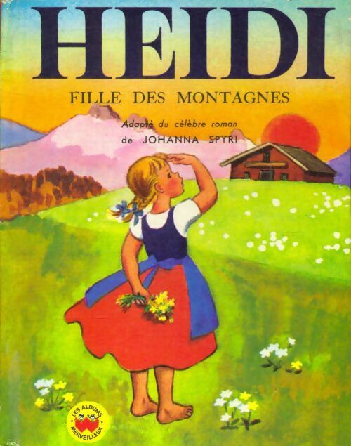Livrenpoche : Heidi fille des montagnes - Johanna Spyri - Livre