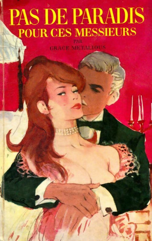 Livrenpoche : Pas de paradis pour ces messieurs - Grace Metalious - Livre