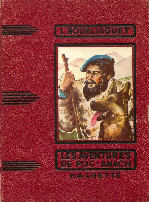 Livrenpoche : Les aventures de Poc-Anach - Léonce Bourliaguet - Livre