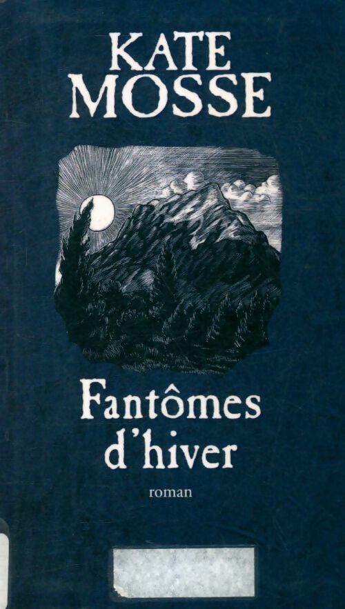 Livrenpoche : Fantômes d'hiver - Kate Mosse - Livre
