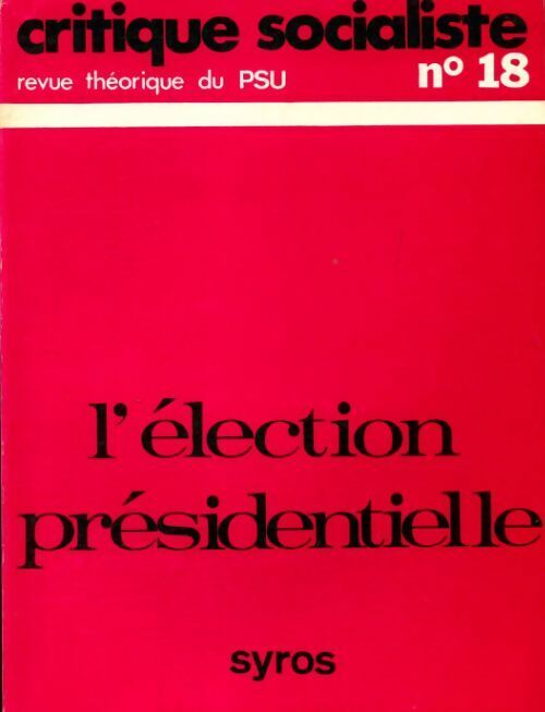 Livrenpoche : Critique socialiste n°18 - Collectif - Livre