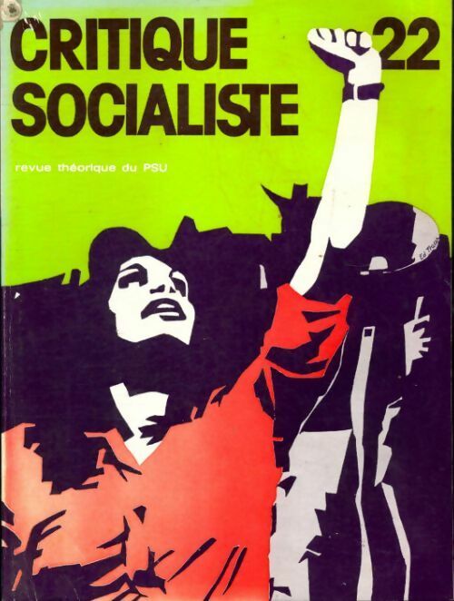 Livrenpoche : Critique socialiste n°22 - Collectif - Livre