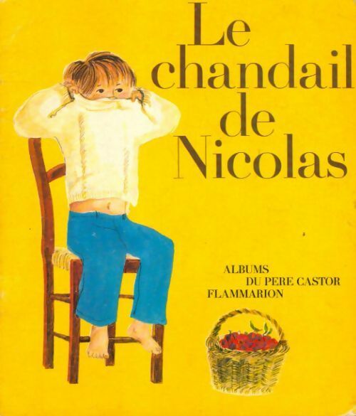 Livrenpoche : Le chandail de Nicolas - May Angeli - Livre
