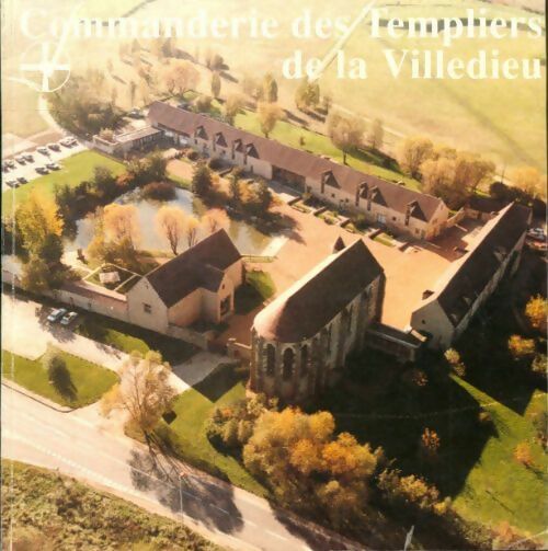 Livrenpoche : Commanderie des templiers de la Villedieu - Collectif - Livre