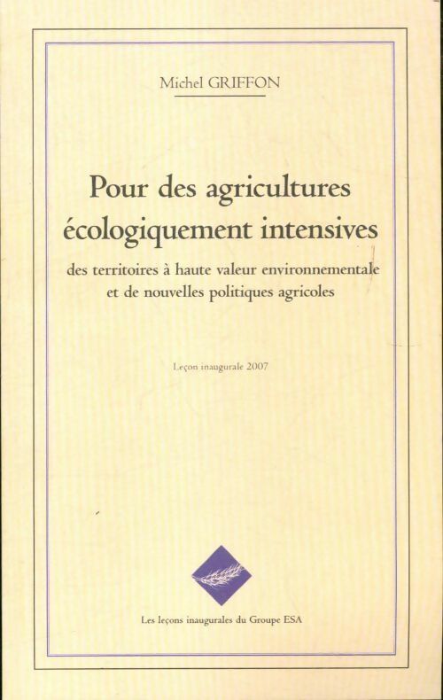 Livrenpoche : Pour des agricultures écologiquement intensives - Michel Griffon - Livre